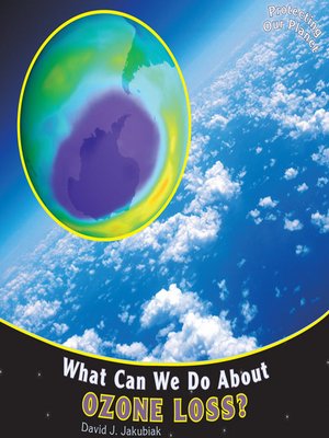 cover image of What Can We Do About Ozone Loss?